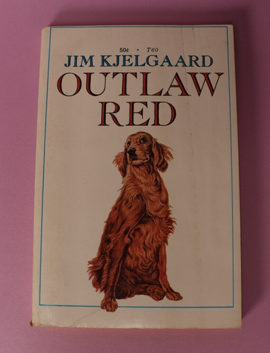 Outlaw Red by Jim Kjelgaard 1971 Vintage Scholastic Paperback 12th Printing