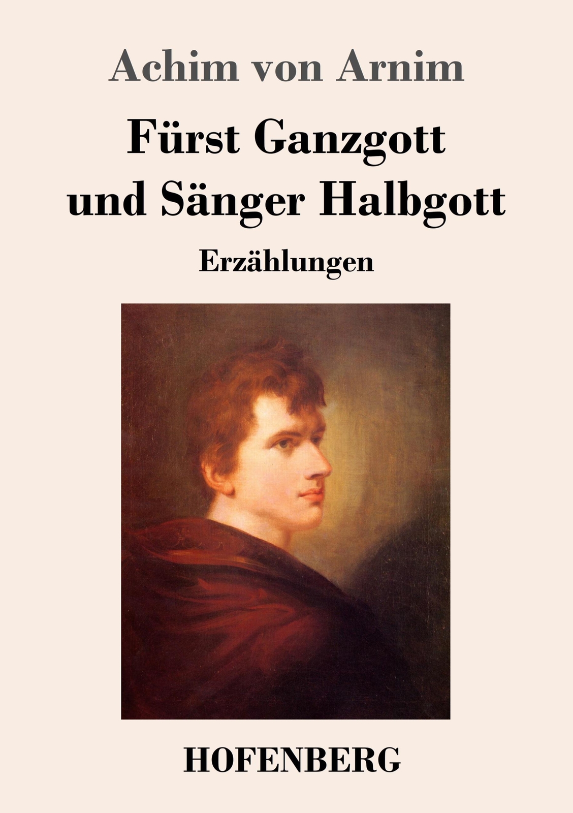 Fürst Ganzgott Und Sänger Halbgott | Buch | 9783743739048