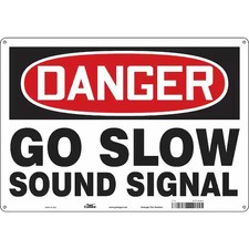 CONDOR 477U94 Danger, GO SLOW SOUND SIGNAL, 20 in W x 14 in H, Horizontal