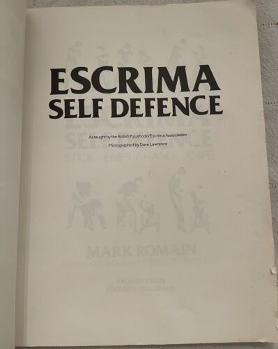 Escrima Self Defence - Stick, Empty Hand, Knife By Mark Romain - Picture 3 of 6