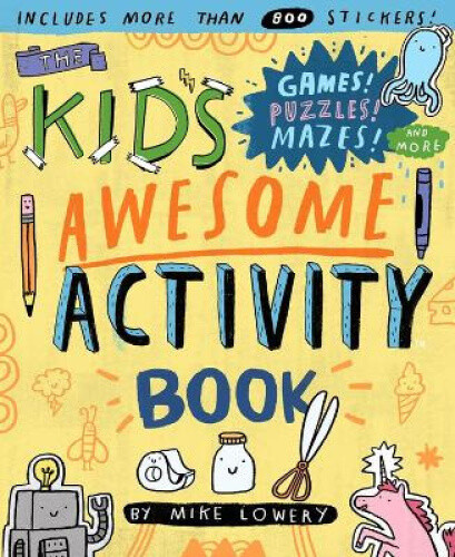 Thumbnail - The Kid's Awesome Activity Book: Games Puzzles Mazes And More
