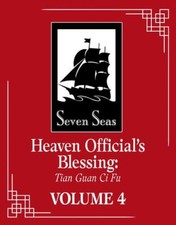 Heaven Official's Blessing: Tian Guan Ci Fu (Novel) Vol. 4 by Mo Xiang Tong Xiu