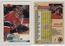 1992-93 Bowman Patrick Roy #74 HOF