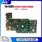 E410MA Laptop Motherboard For ASUS EeeBook E410M E410MAB Mainboard W/ CPU