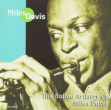 Davis, Miles, Ballad Artistry of Miles Davis, Audio CD