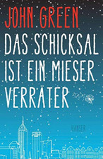 Das Schicksal ist ein mieser Verräter: Ausgezeichnet mit dem Bux