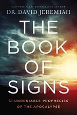 Book of Signs: 31 Undeniable Prophec..., David Jeremiah