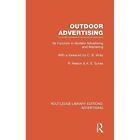 Outdoor Advertising by Anthony Sykes, Richard Nelson (Hardback, 2013)