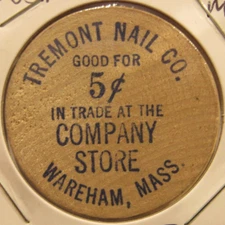 Vintage Tremont Nail Co. Wareham, MA Wooden Nickel - Blue Massachusetts