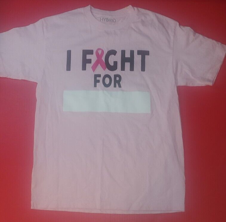 I Fight For _______ Breast Cancer Awareness T-Shirt Adult Medium Light Pink