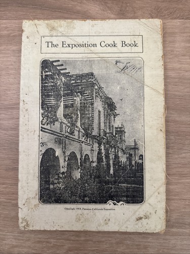Rare The Exposition Cook Book San Diego Panama California Exposition 1915
