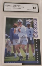 1998 Score Peyton Manning #233 Rookie GMA GRADED Gem MT 10 Colts