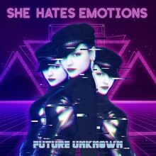 Future Unknown von She Hates Emotions | CD | Zustand sehr gut