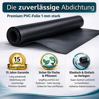 Professionelle Teichfolie PVC 1mm, 15 Jahren Garantie, Teich, Gartenteich
