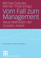 Galuske - Vom Fall zum Management   Neue Methoden der Sozialen Arbeit  - P555z