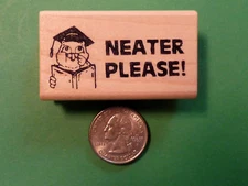 Neater Please/Owl - Teacher's Wood Mounted Rubber Stamp