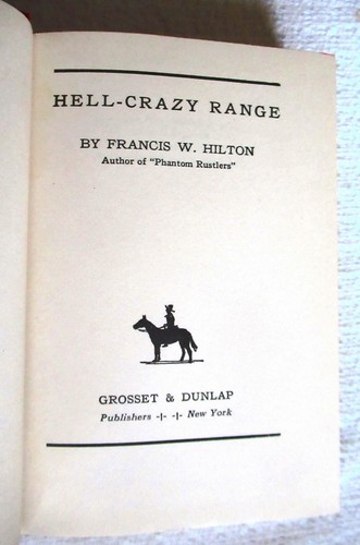 4 HC VINTAGE Westerns HELL-CRAZY RANGE, THE IRON BRONC, UNDER NORTHERN STARS + 1 - Picture 12 of 19