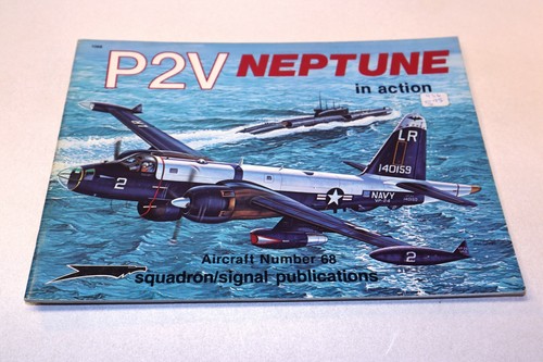 Squadron/Signal Publikationen, Flugzeug #68, P2V Neptun 1985