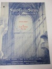 Flor Peeters Invocation Organ Sheet Music Saint Cecilia Series H W Gray Co