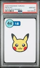 2025 POKEMON TARUKA 4TH PLACE-ROUND 2 PIKACHU PSA 10