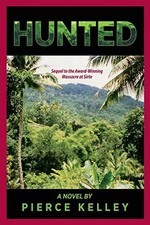 			HUNTED by KELLEY, PIERCE  New 9781545602072 Fast Free Shipping<-		