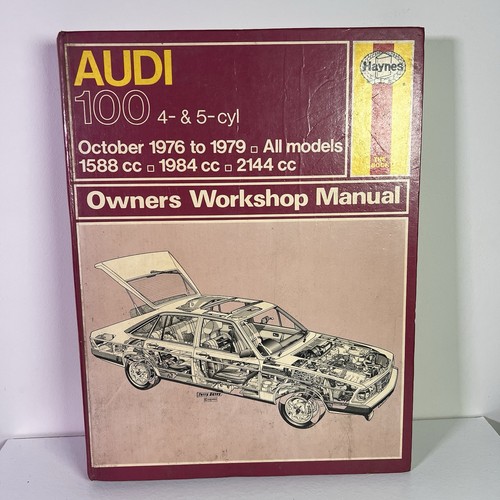 AUDI 100 (C2 SERIES) 1.6 2.0 2.2 SALOON & ESTATE 1976-79 OWNERS WORKSHOP MANUAL