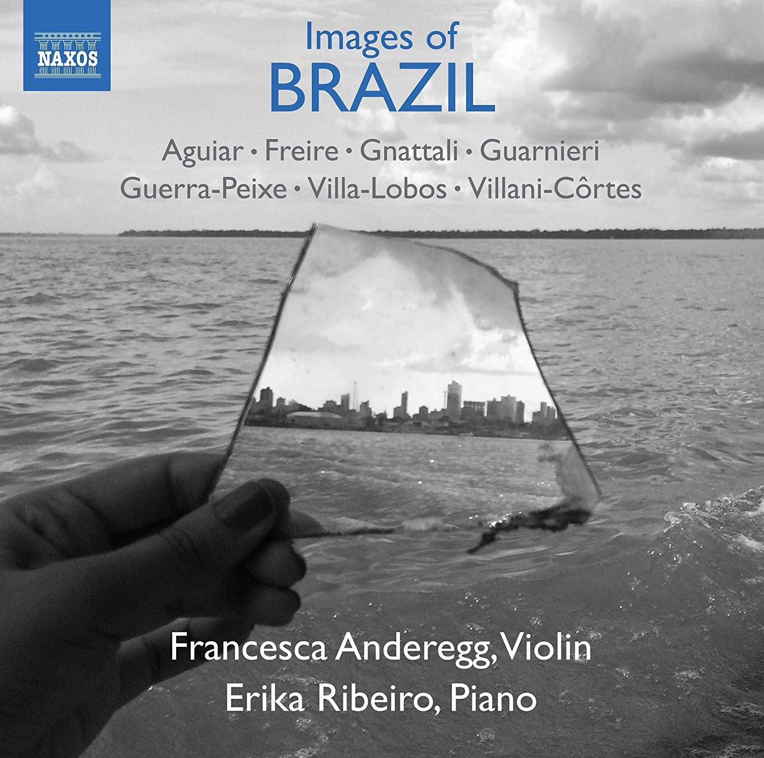 Франческа Андерегг Francesca Anderegg/Erika Ribeiro: Альбом Образы Бразилии (CD)