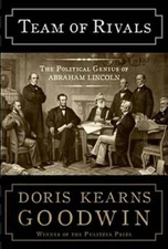 Team of Rivals: The Political Genius of Abraham Lincoln - Hardcover - VERY GOOD