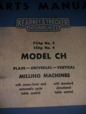 KEARNEY & TRECKER Milwaukee Model CH Milling Machines Part Manual No's 3 & 4