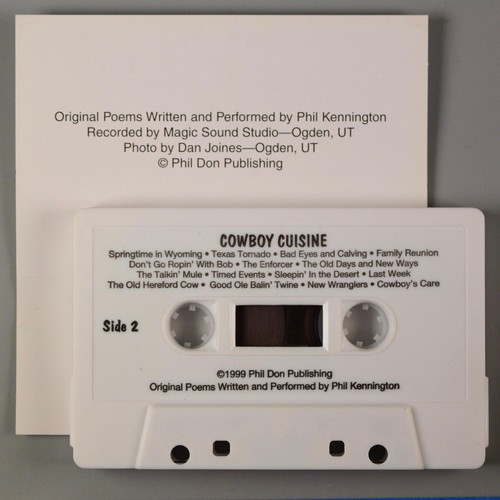 Cowboy Cuisine: Cowboy Poetry by Phil Kennington 1999 cassette Utah - Picture 4 of 4