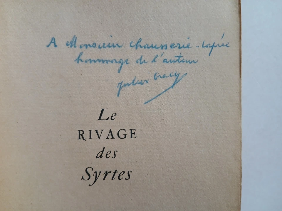 Julien GRACQ - Le rivage des Syrtes - EO SP Envoi Signé 1951 Prix Goncourt - Photo 2/4