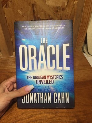 The Oracle: The Jubilean Mysteries Unveiled - Hardcover By Cahn, Jonathan