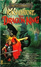 The Dragon King (Crimson Shadow #3), R. A. Salvatore, PB Very Good 9780446604857
