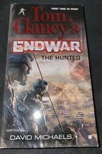 Tom Clancy's Endwar the Hunted novel by David Michaels