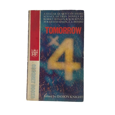 Damon Knight (Edited By ) Tomorrow x 4 - Coronet Books - 1967 Vintage Sci-Fi LL