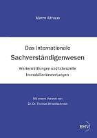 Das Internationale Sachverständigenwesen | Buch | 9783867418744