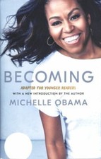 Becoming : Adapted for Younger Readers Michelle, Author, Fuchsia