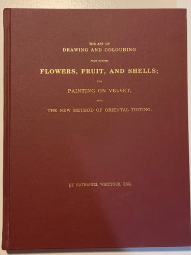 The Art of Drawing and Colouring From Nature, Flowers, Fruit, and Shells 1992 - Picture 1 of 8
