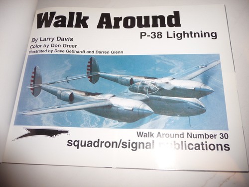 SQUADRON/SIGNAL No. 30 WALK AROUND P-38 LIGHTNING-Davis-Free Shipping - Picture 3 of 4