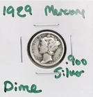 1929 Mercury Dime - .900 Silver Constitutional Coin 26B