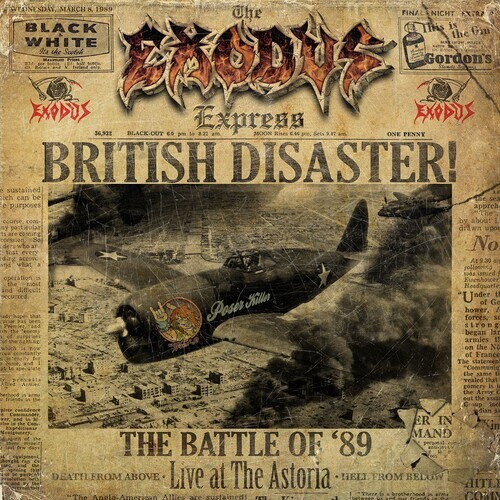 Exodus - British Disaster: The Battle of 89 (Концерт в Astoria) [Новый CD]