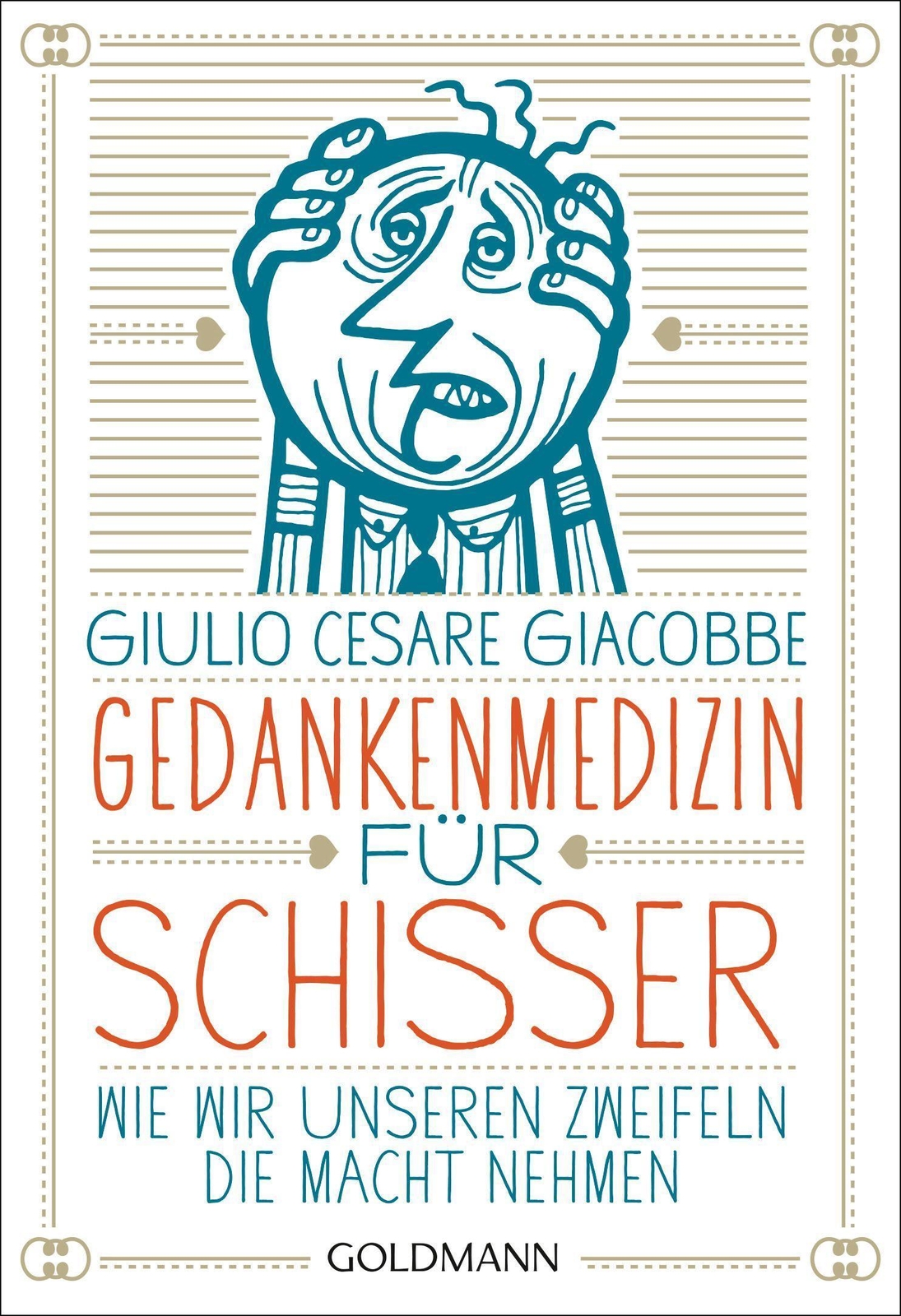 Thumbnail - Gedankenmedizin Für Schisser, Giulio Cesare Giacobbe
