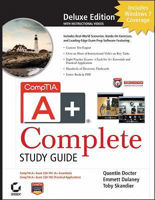 CompTIA A+ Complete Deluxe Study Guide [With 2 CDROMs]