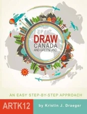 Draw Canada and Greenland - Paperback By Draeger, Kristin J - GOOD
