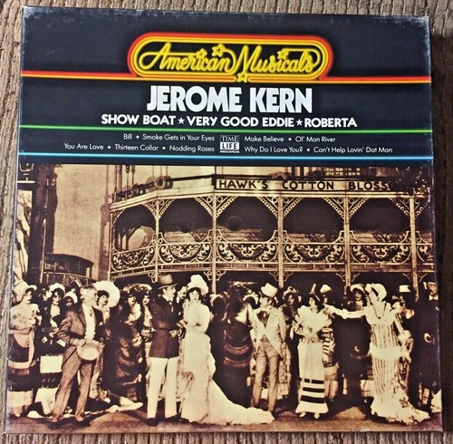 JEROME KERN American Musicals *SHOW BOAT *VERY GOOD *ROBERTA Time-Life 3 LP Box - Picture 1 of 6