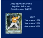 2026 Bowman Chrome Prospects Reptilian Refractors You Pick/Complete Your Set!!!!