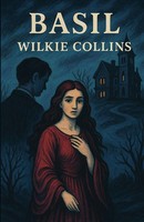Wilkie Collins | Basil(Illustrated) | Taschenbuch | Englisch (2025)
