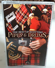 THE BEST OF SCOTTISH PIPES & DRUMS CASSETTE ~ SCOTLAND'S BEST KNOWN MELODIES