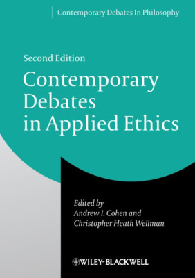 Contemporary Debates in Applied Ethics (Contemporary De - Paperback NEW Andrew I