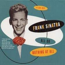 Frank Sinatra : All Or Nothing At All CD 4 discs (2001) ***NEW*** Amazing Value